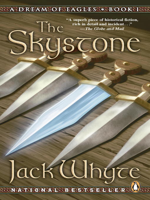 Title details for The Skystone by Jack Whyte - Available